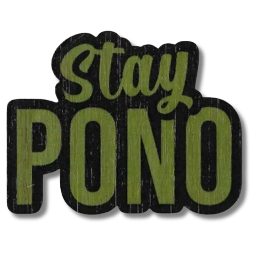 Stay Pono Bamboo Sticker