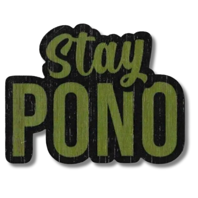 Stay Pono Bamboo Sticker