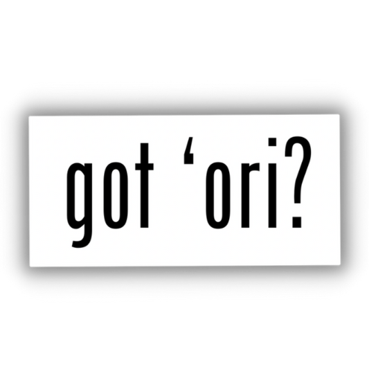 Got 'Ori? Sticker